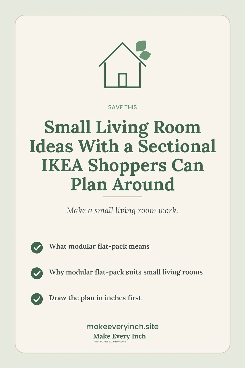 Save-this Pinterest pin with a short checklist for: Small Living Room Ideas With a Sectional IKEA Shoppers Can Plan Around