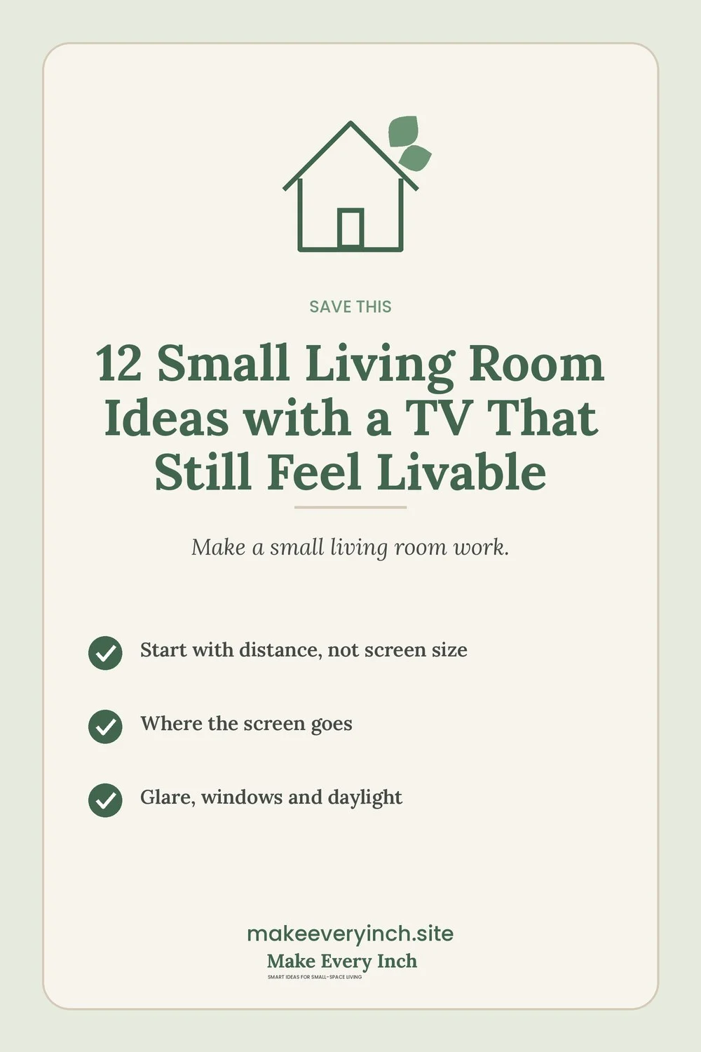 Save-this Pinterest pin with a short checklist for: 12 Small Living Room Ideas with a TV That Still Feel Livable
