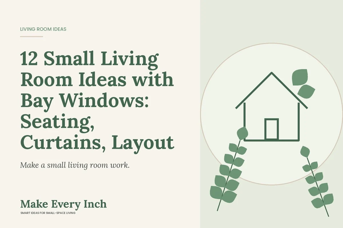 12 Small Living Room Ideas with Bay Windows: Seating, Curtains, Layout