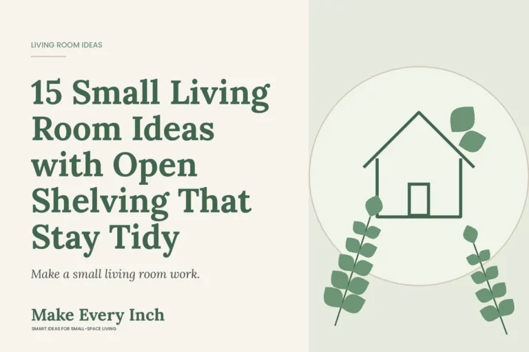15 Small Living Room Ideas with Open Shelving That Stay Tidy, Make Every Inch cover with a house and leaf illustration