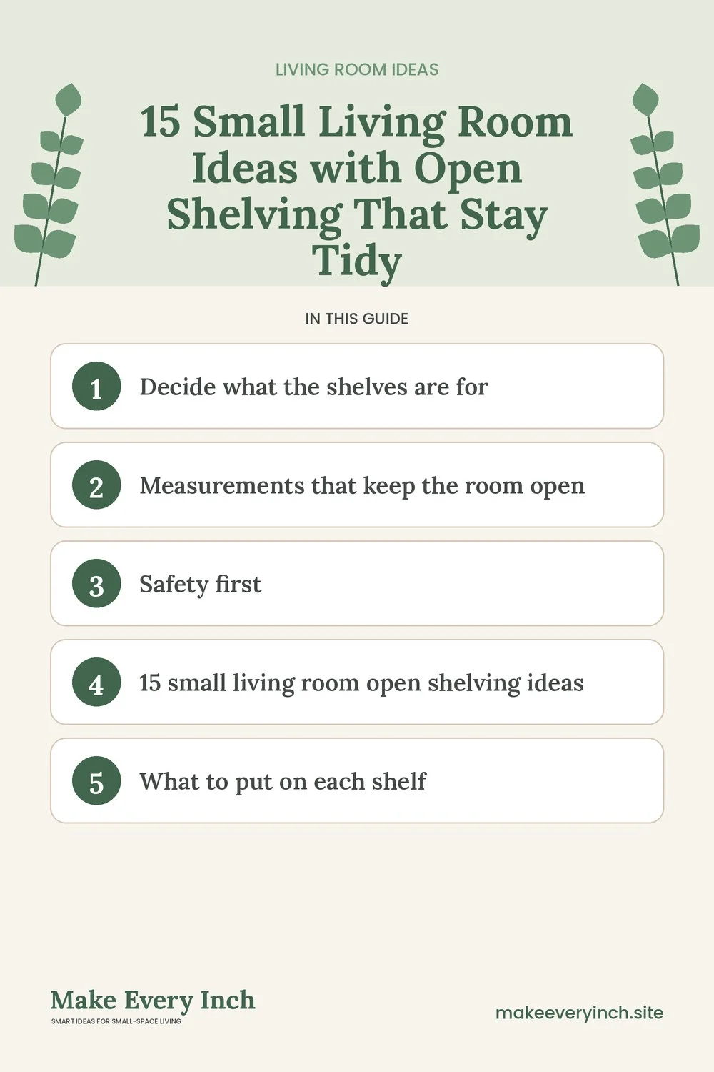 Pinterest pin listing the main topics in: 15 Small Living Room Ideas with Open Shelving That Stay Tidy
