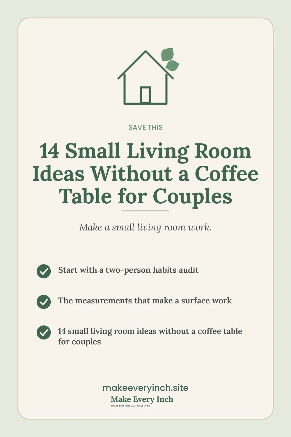 Save-this Pinterest pin with a short checklist for: 14 Small Living Room Ideas Without a Coffee Table for Couples