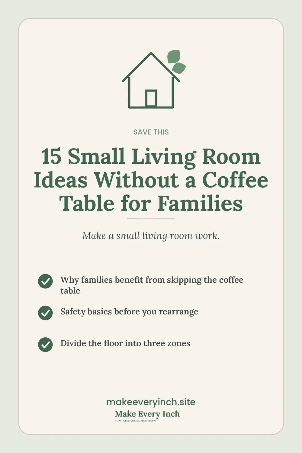 Save-this Pinterest pin with a short checklist for: 15 Small Living Room Ideas Without a Coffee Table for Families
