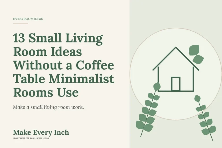 13 Small Living Room Ideas Without a Coffee Table Minimalist Rooms Use, Make Every Inch cover with a house and leaf illustration