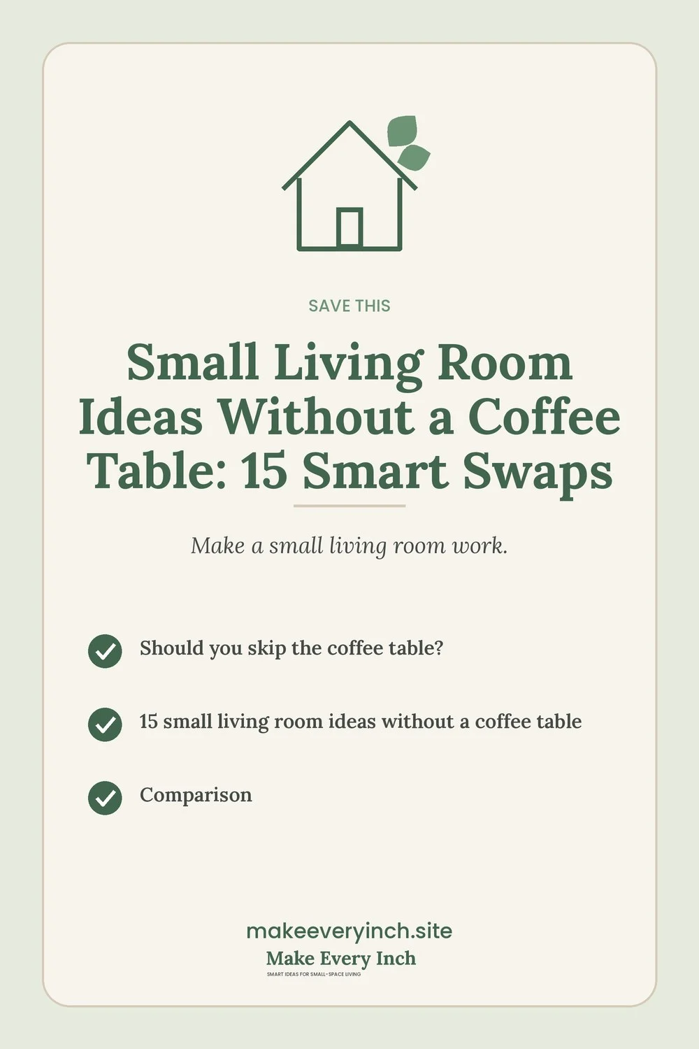 Save-this Pinterest pin with a short checklist for: Small Living Room Ideas Without a Coffee Table