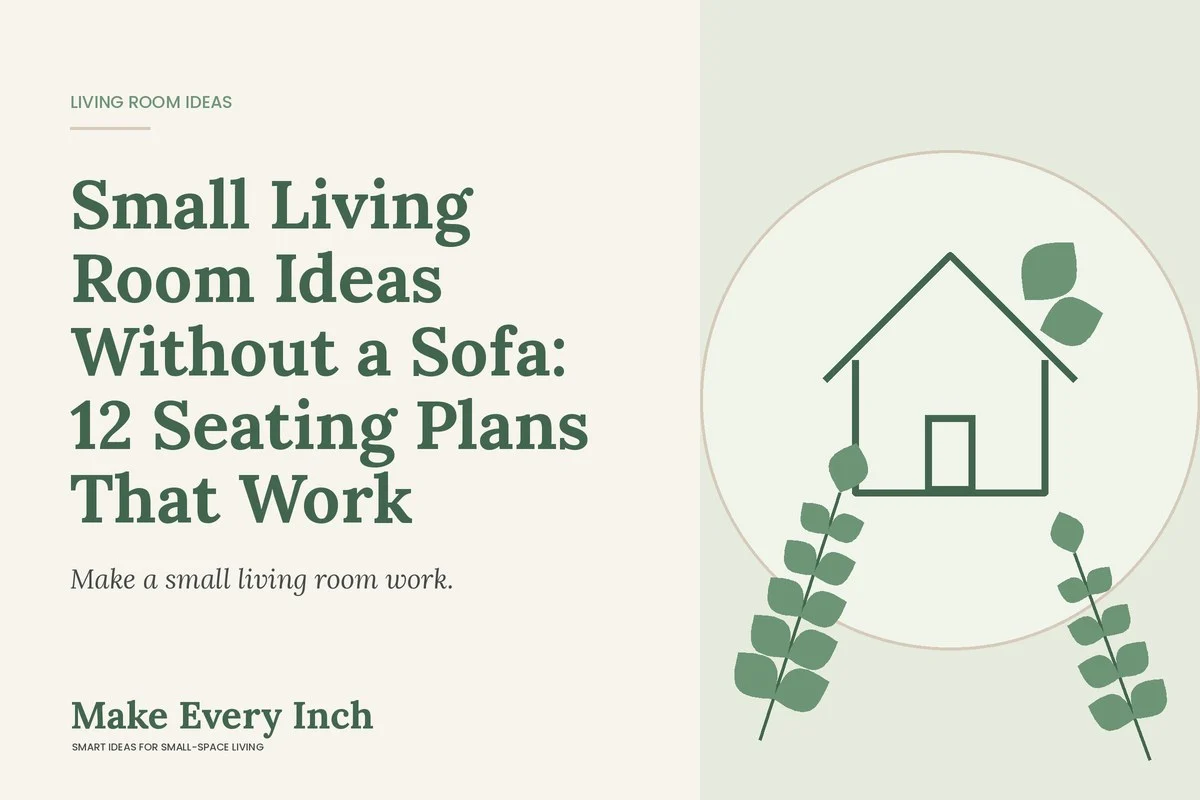 Small Living Room Ideas Without a Sofa: 12 Seating Plans That Work