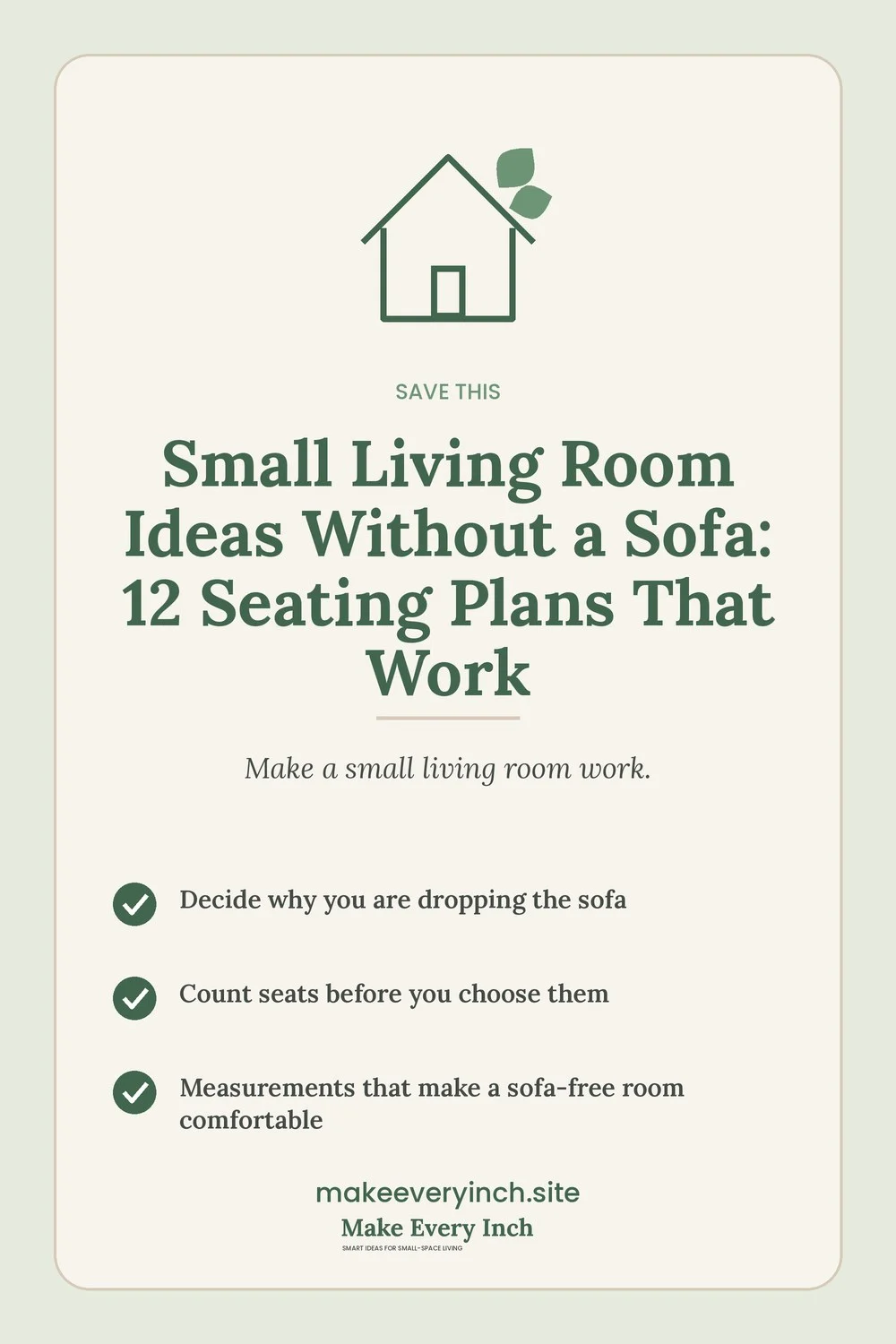 Save-this Pinterest pin with a short checklist for: Small Living Room Ideas Without a Sofa