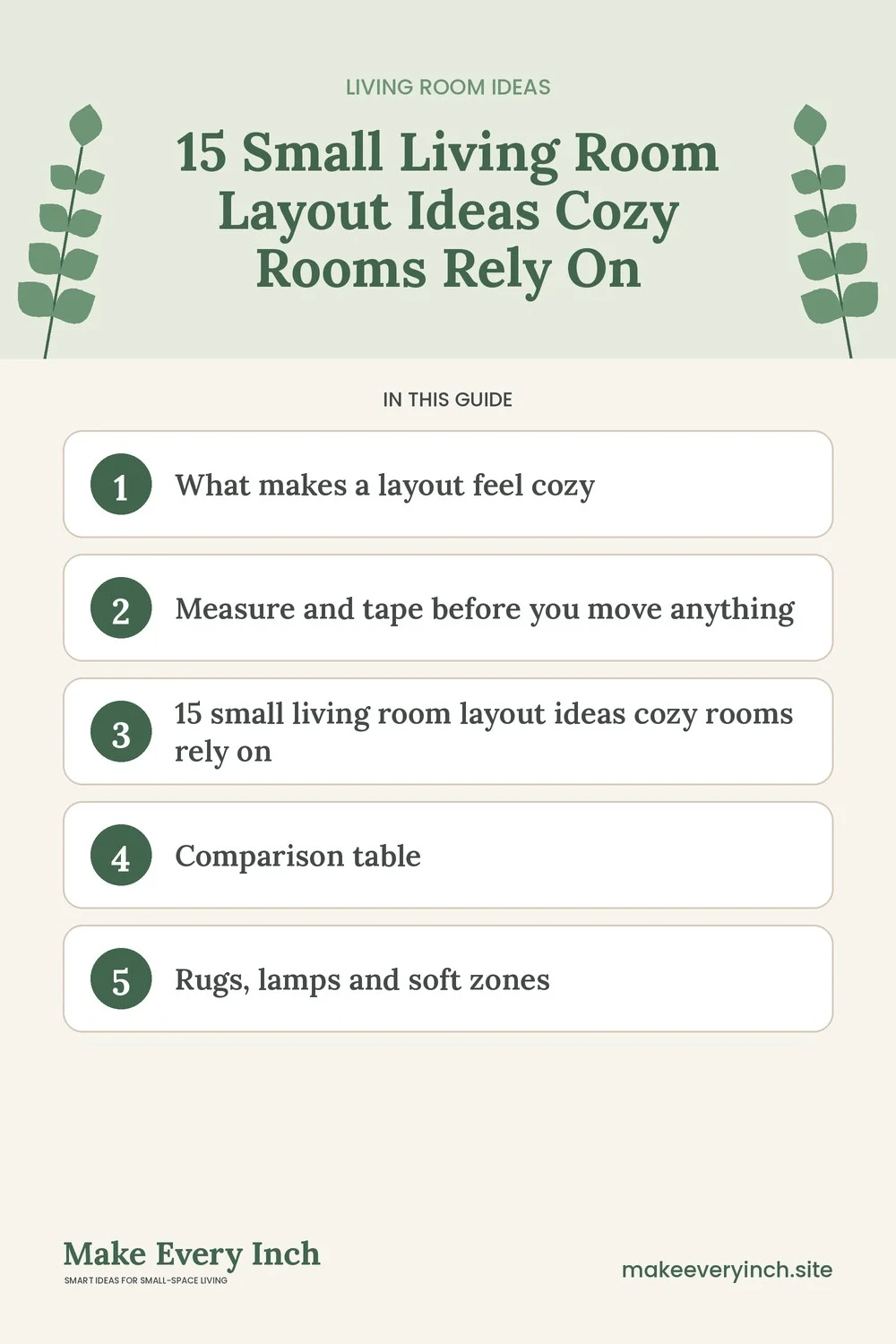 Pinterest pin listing the main topics in: 15 Small Living Room Layout Ideas Cozy Rooms Rely On