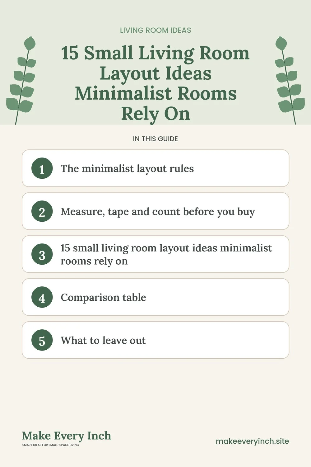 Pinterest pin listing the main topics in: 15 Small Living Room Layout Ideas Minimalist Rooms Rely On