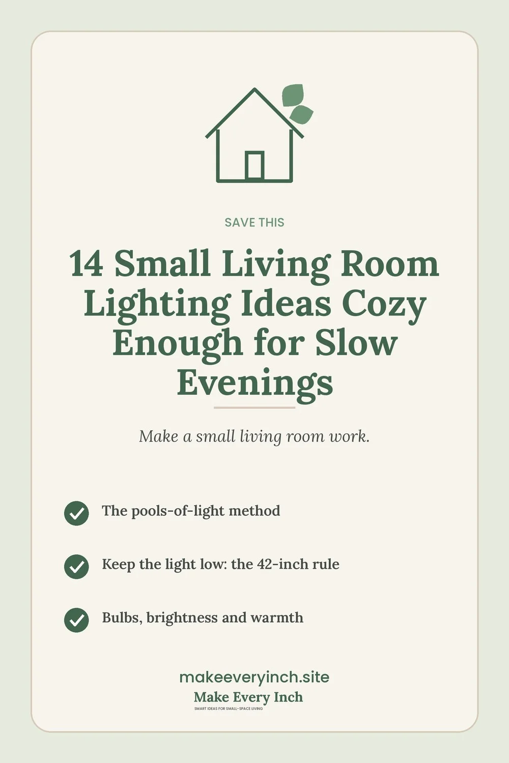 Save-this Pinterest pin with a short checklist for: 14 Small Living Room Lighting Ideas Cozy Enough for Slow Evenings