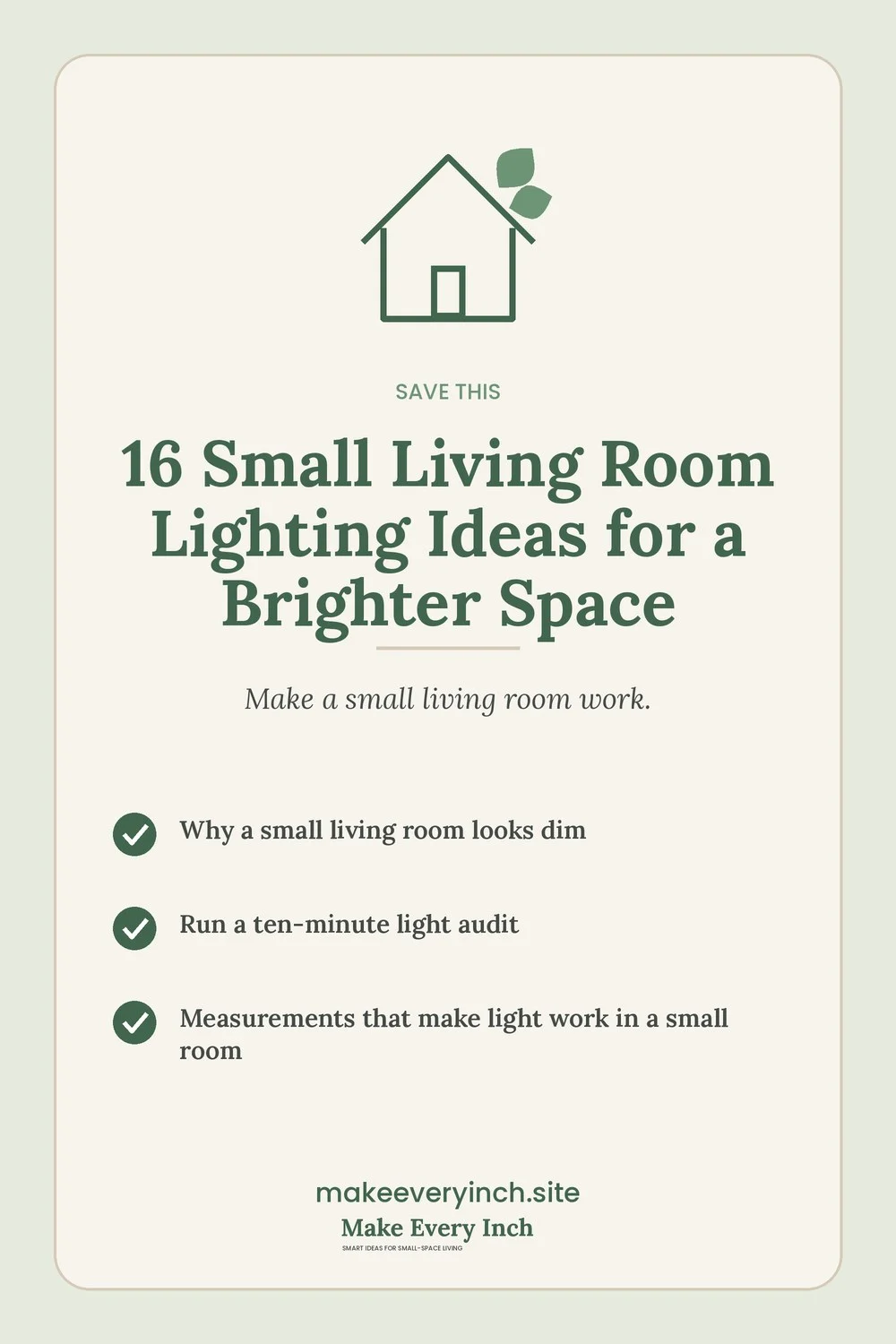 Save-this Pinterest pin with a short checklist for: 16 Small Living Room Lighting Ideas for a Brighter Space