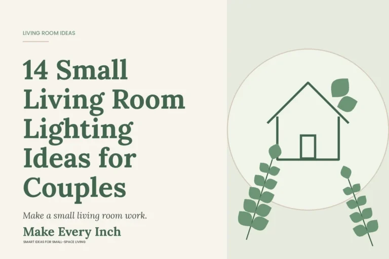 14 Small Living Room Lighting Ideas for Couples, Make Every Inch cover with a house and leaf illustration