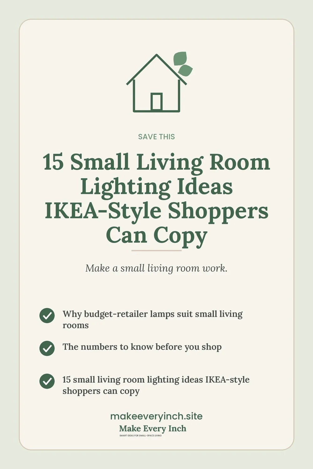 Save-this Pinterest pin with a short checklist for: 15 Small Living Room Lighting Ideas IKEA-Style Shoppers Can Copy