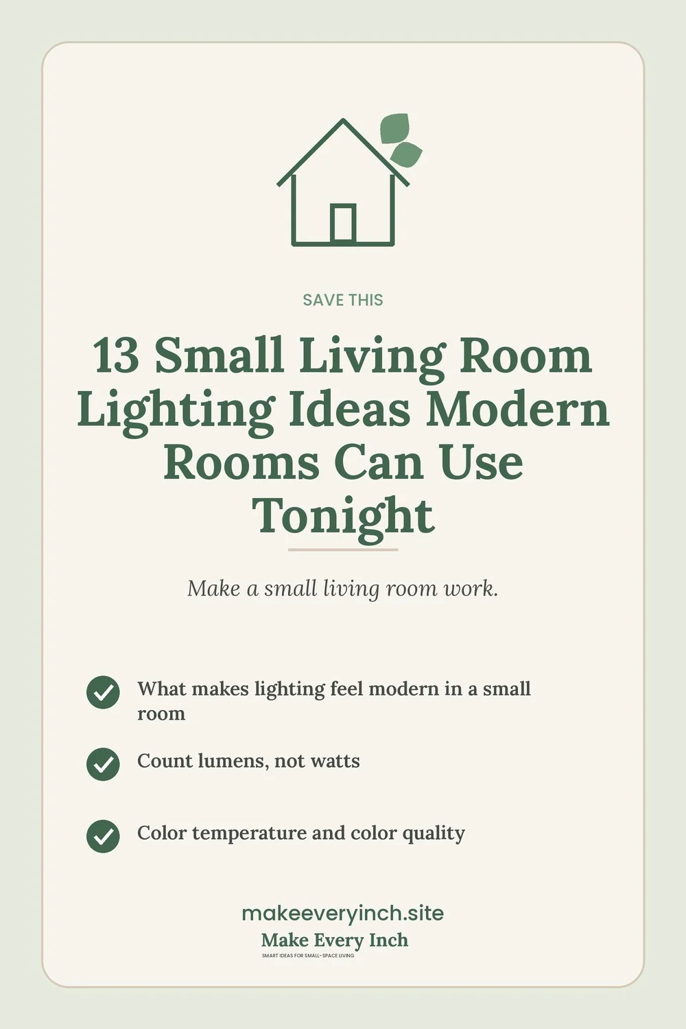 Save-this Pinterest pin with a short checklist for: 13 Small Living Room Lighting Ideas Modern Rooms Can Use Tonight