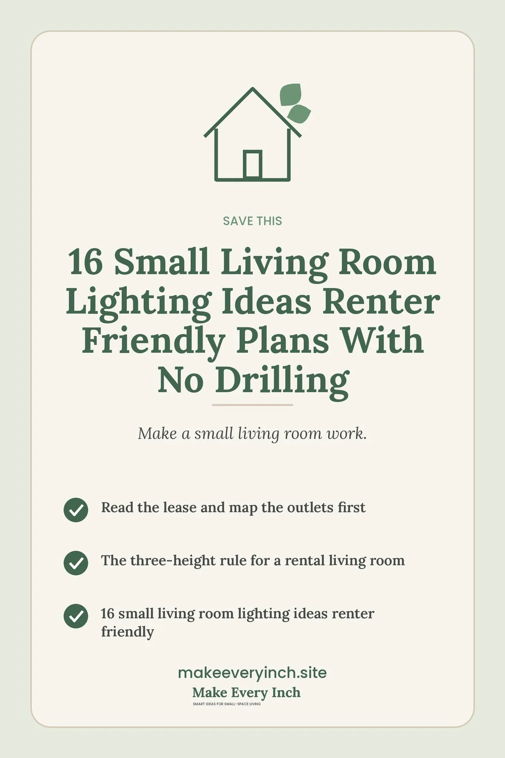 Save-this Pinterest pin with a short checklist for: 16 Small Living Room Lighting Ideas Renter Friendly Plans With No Drilling