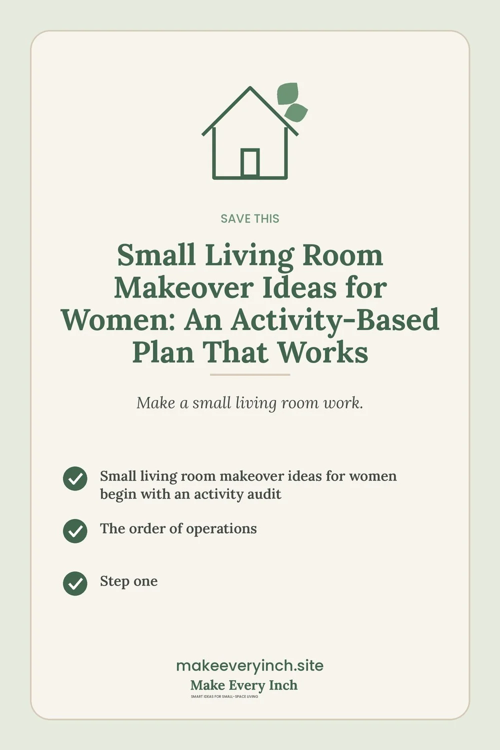 Save-this Pinterest pin with a short checklist for: Small Living Room Makeover Ideas for Women