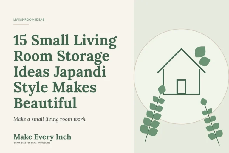 15 Small Living Room Storage Ideas Japandi Style Makes Beautiful, Make Every Inch cover with a house and leaf illustration