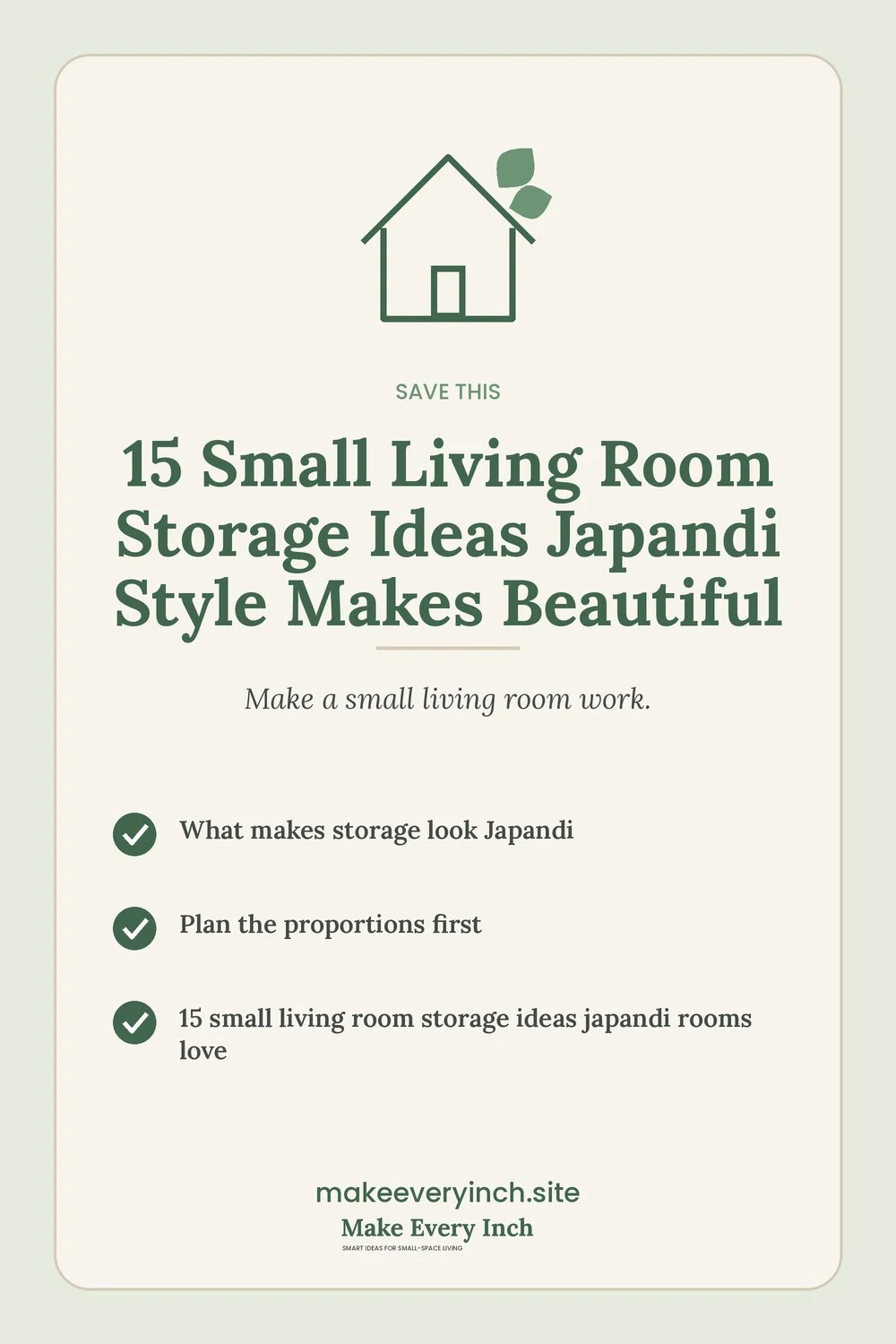Save-this Pinterest pin with a short checklist for: 15 Small Living Room Storage Ideas Japandi Style Makes Beautiful