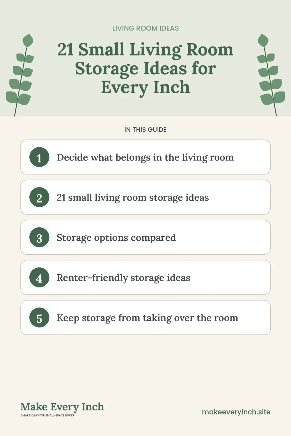 Pinterest pin listing the main topics in: 21 Small Living Room Storage Ideas for Every Inch