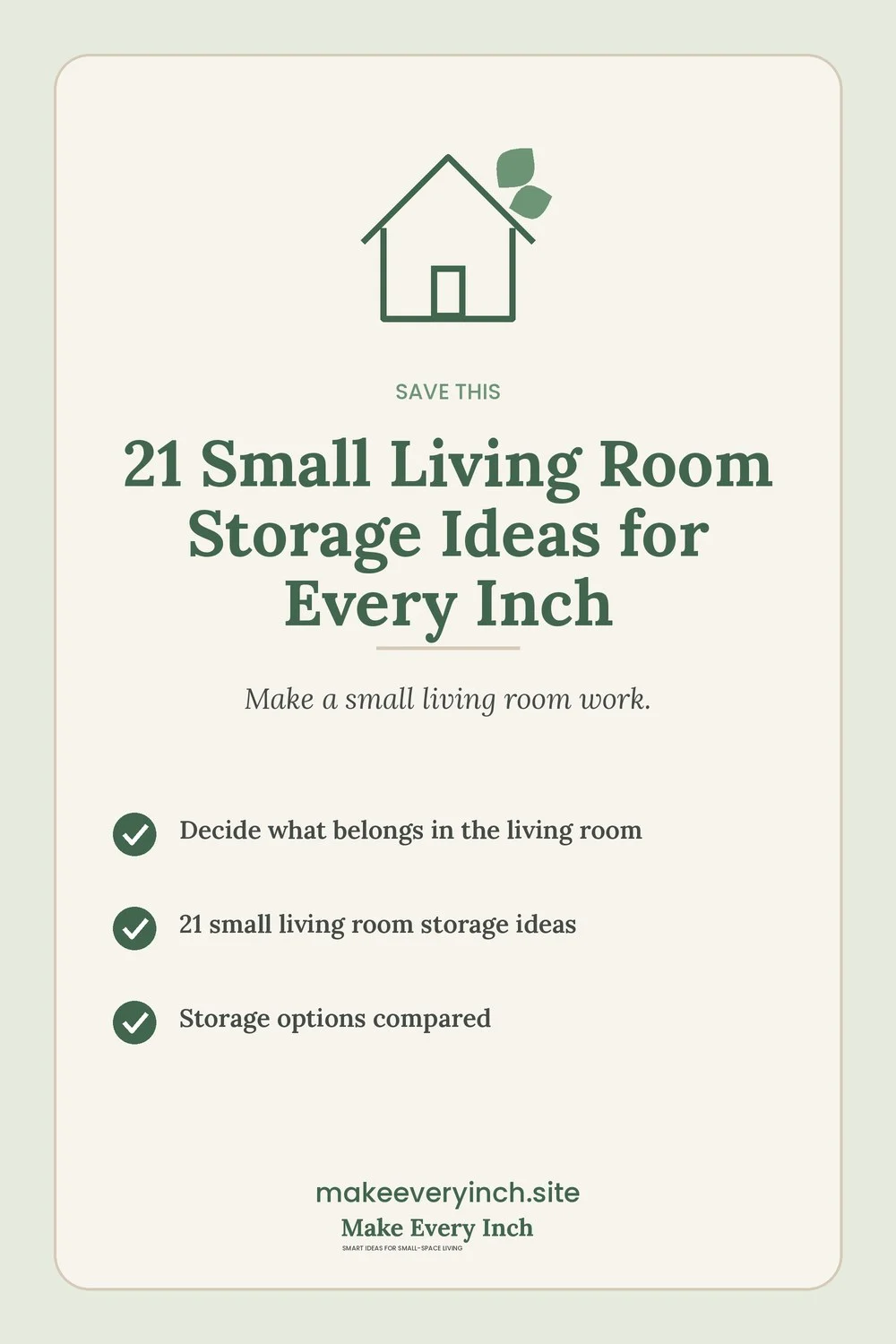 Save-this Pinterest pin with a short checklist for: 21 Small Living Room Storage Ideas for Every Inch