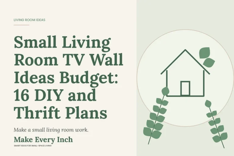 Small Living Room TV Wall Ideas Budget: 16 DIY and Thrift Plans, Make Every Inch cover with a house and leaf illustration