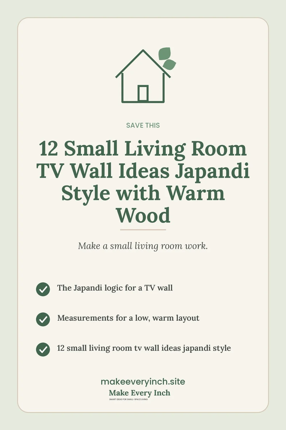Save-this Pinterest pin with a short checklist for: 12 Small Living Room TV Wall Ideas Japandi Style with Warm Wood