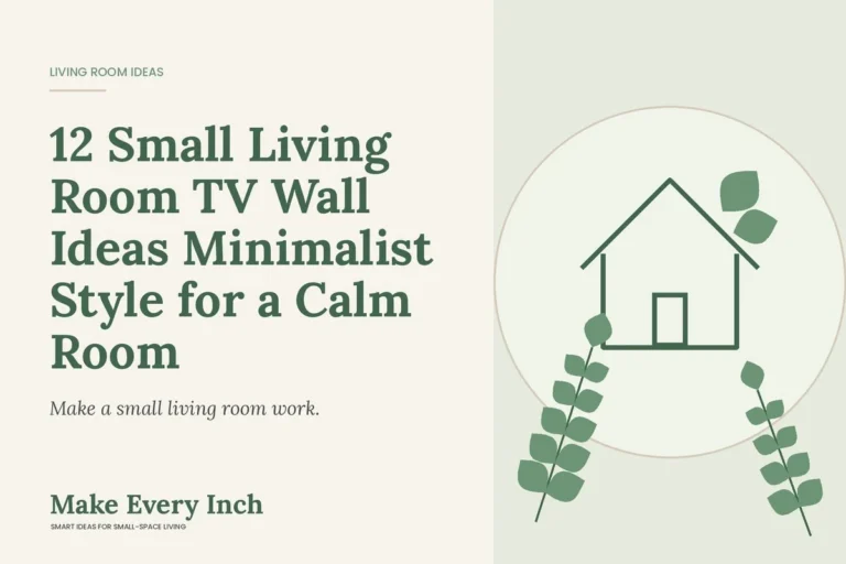 12 Small Living Room TV Wall Ideas Minimalist Style for a Calm Room, Make Every Inch cover with a house and leaf illustration
