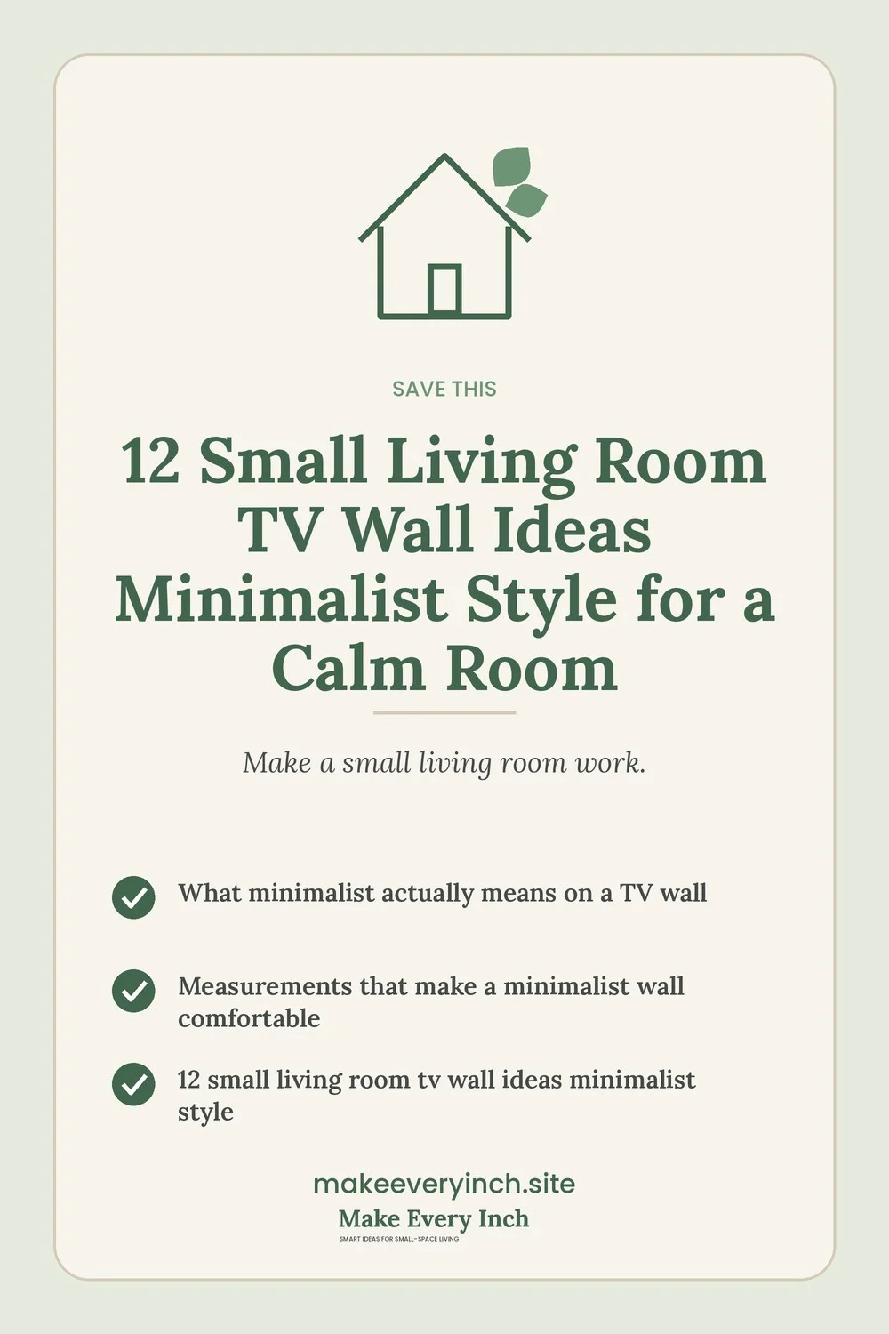 Save-this Pinterest pin with a short checklist for: 12 Small Living Room TV Wall Ideas Minimalist Style for a Calm Room