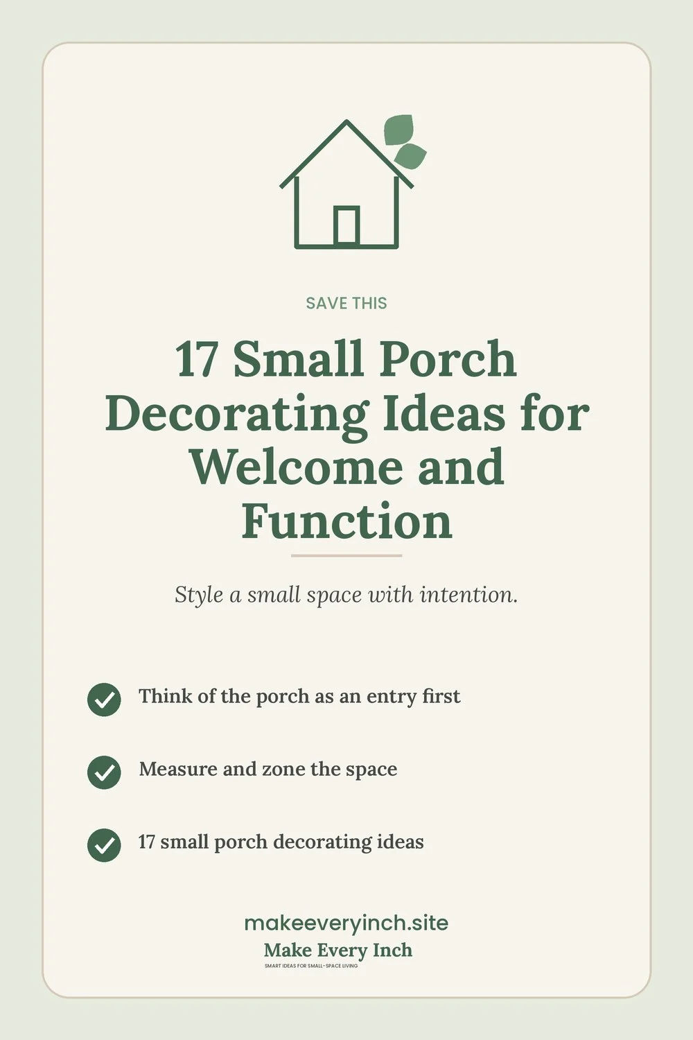 Save-this Pinterest pin with a short checklist for: 17 Small Porch Decorating Ideas for Welcome and Function
