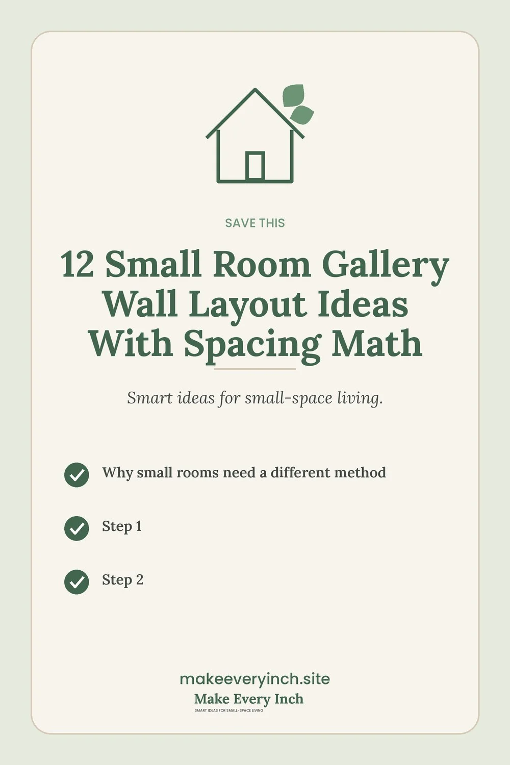 Save-this Pinterest pin with a short checklist for: 12 Small Room Gallery Wall Layout Ideas With Spacing Math
