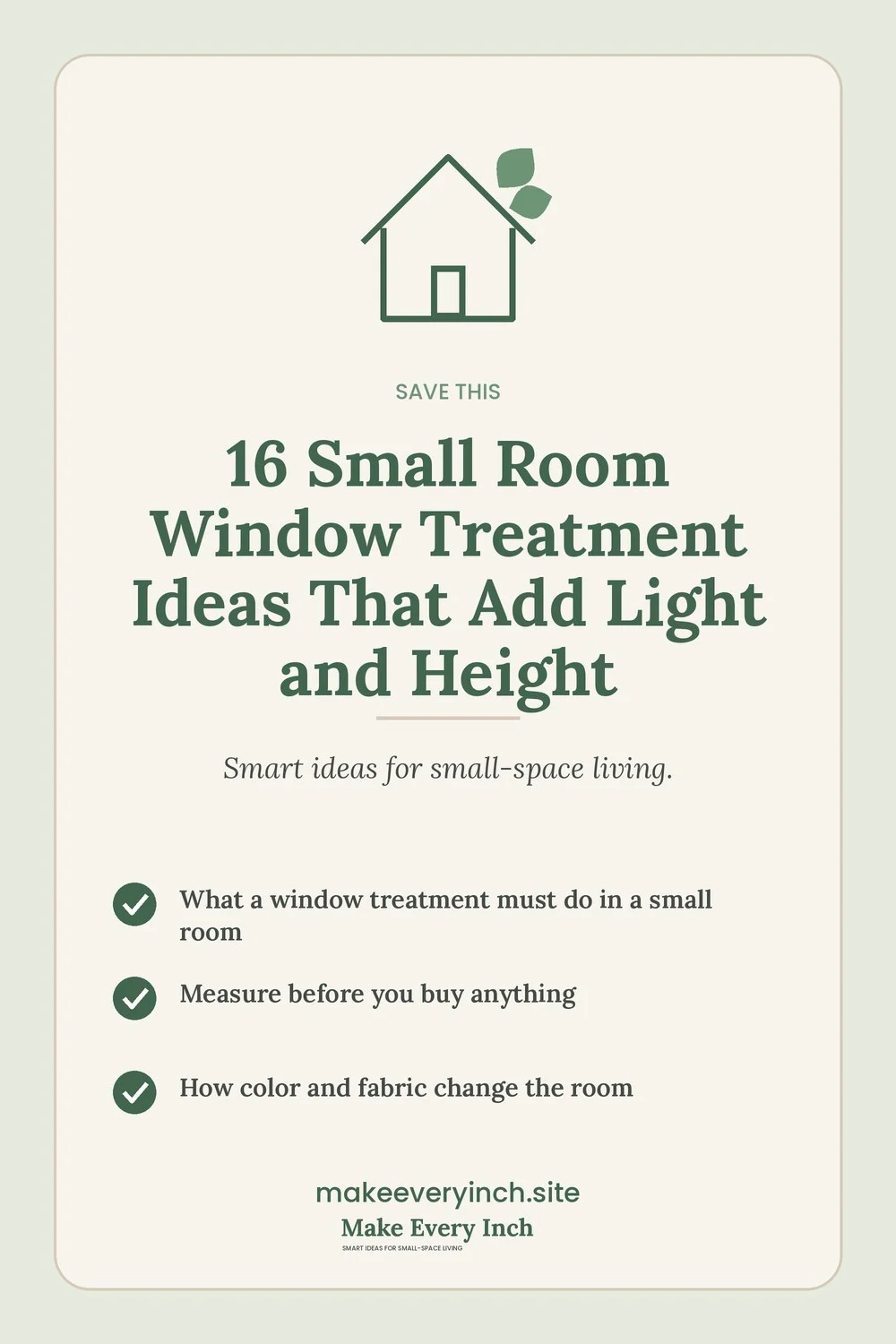 Save-this Pinterest pin with a short checklist for: 16 Small Room Window Treatment Ideas That Add Light and Height