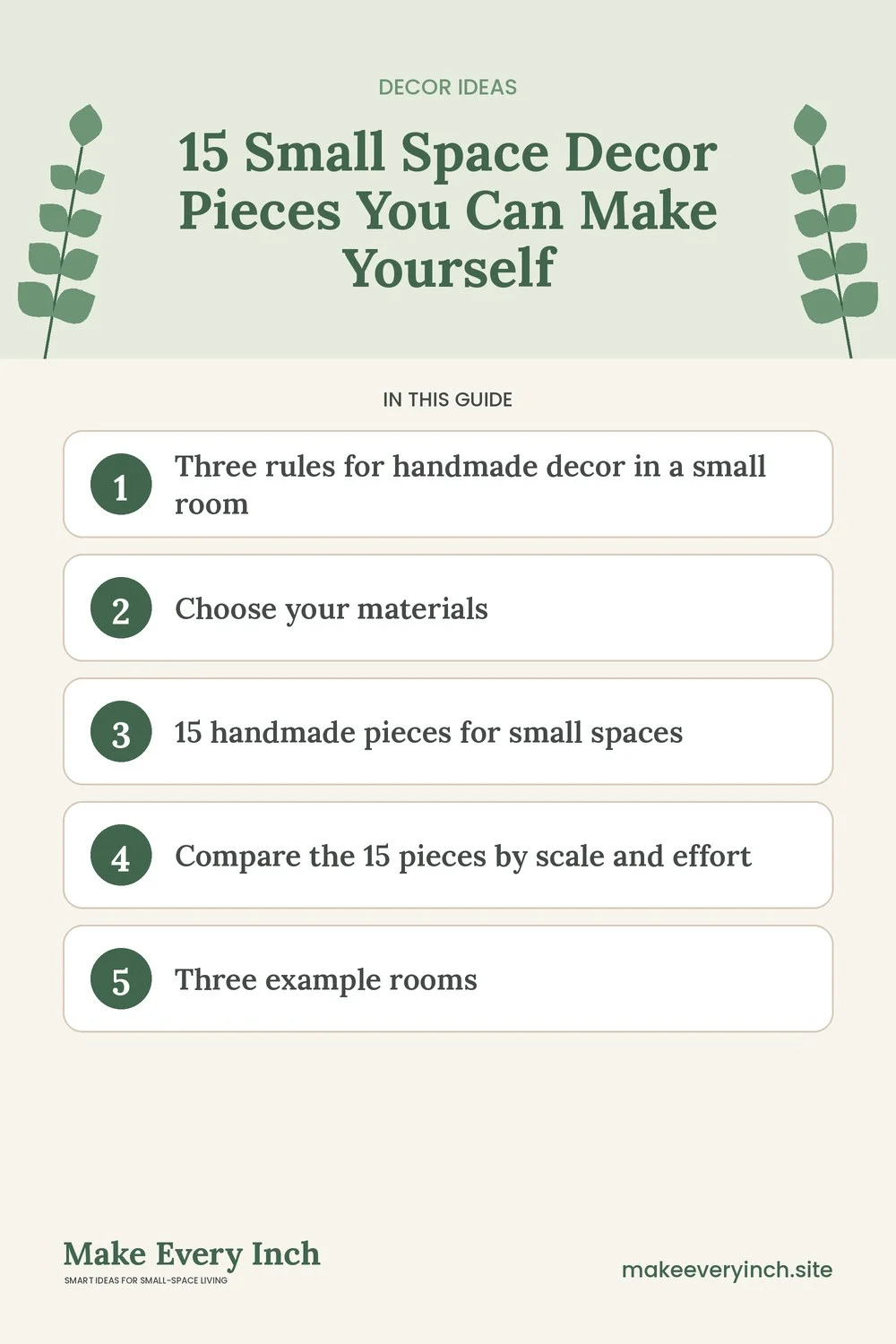 Pinterest pin listing the main topics in: 15 Small Space Decor Pieces You Can Make Yourself