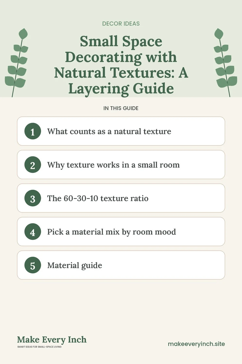 Pinterest pin listing the main topics in: Small Space Decorating with Natural Textures