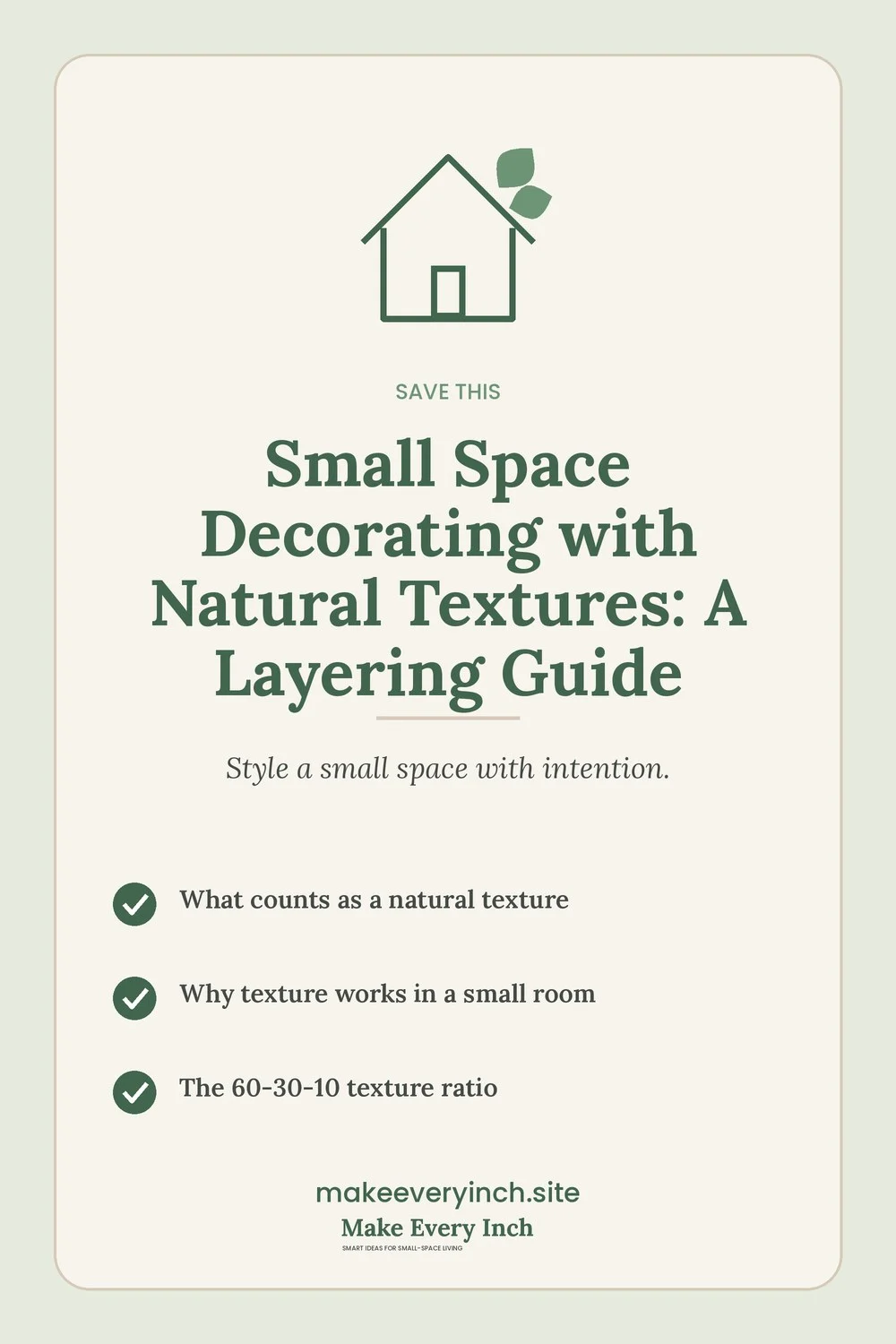 Save-this Pinterest pin with a short checklist for: Small Space Decorating with Natural Textures