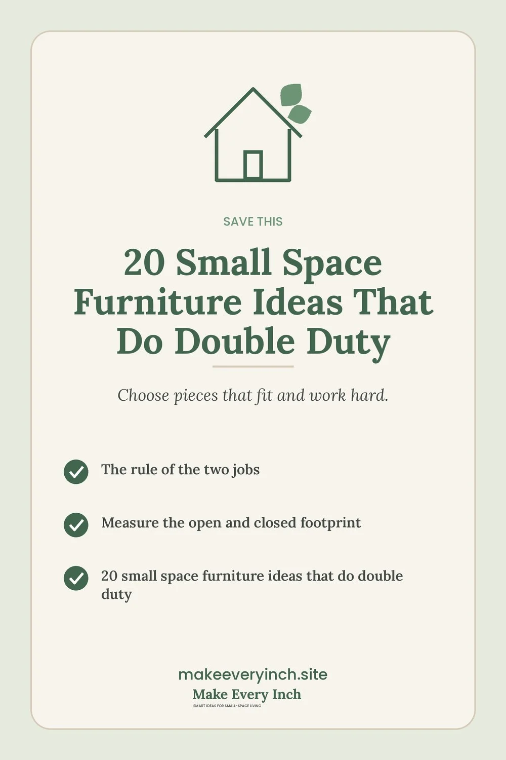Save-this Pinterest pin with a short checklist for: 20 Small Space Furniture Ideas That Do Double Duty