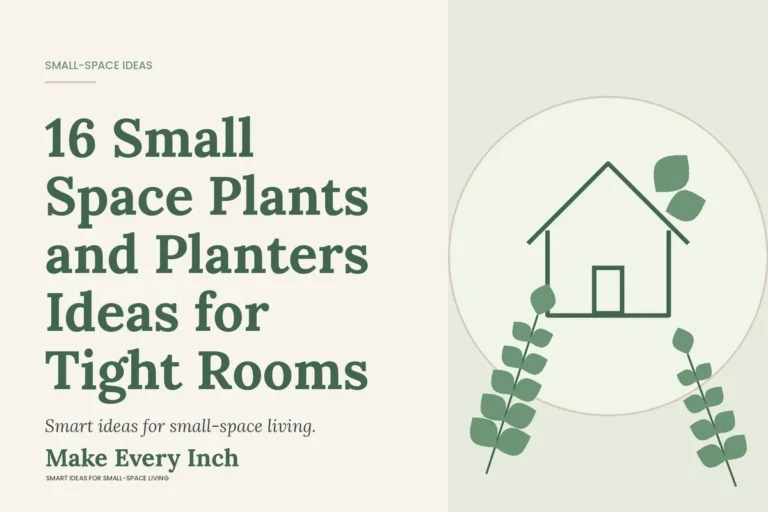 16 Small Space Plants and Planters Ideas for Tight Rooms, Make Every Inch cover with a house and leaf illustration