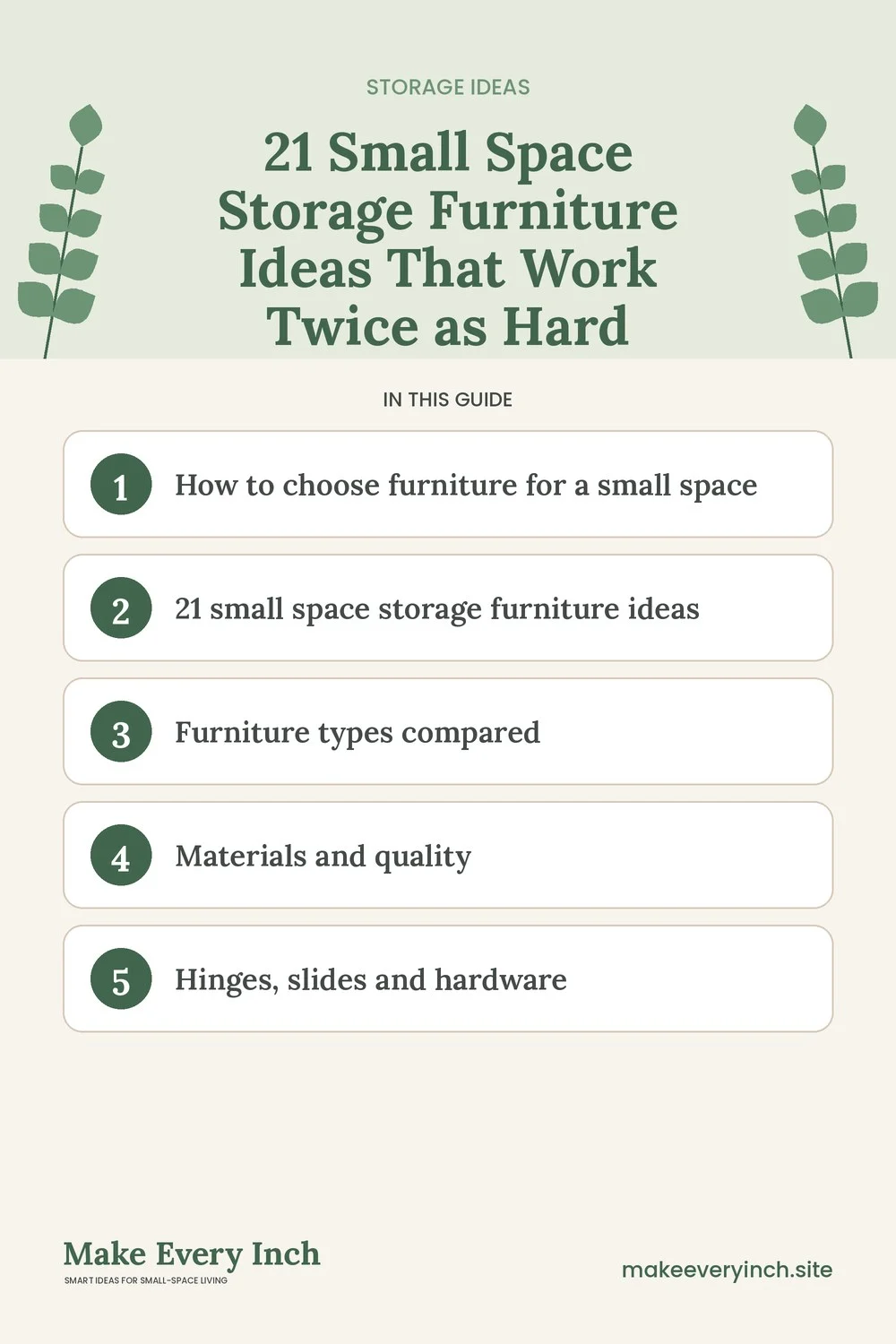 Pinterest pin listing the main topics in: 21 Small Space Storage Furniture Ideas That Work Twice as Hard