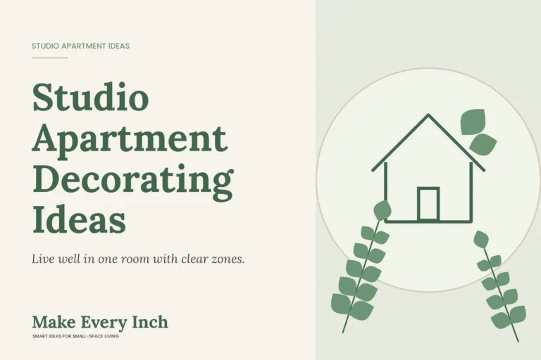 Studio Apartment Decorating Ideas, Make Every Inch cover with a house and leaf illustration