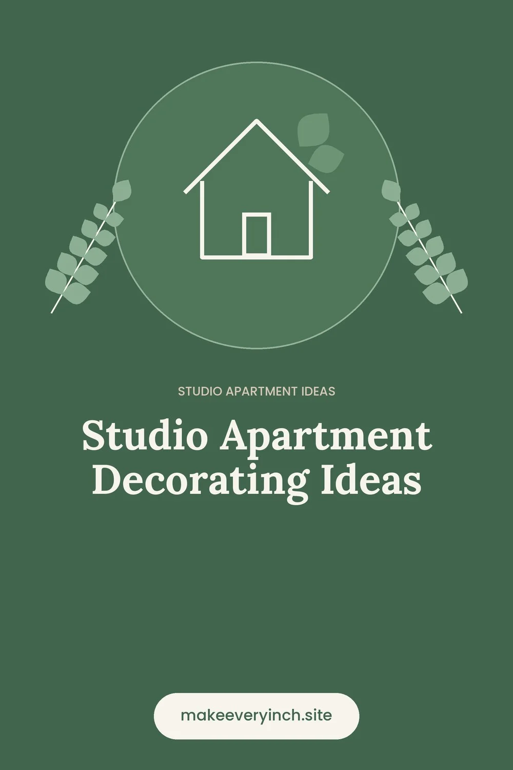 Pinterest pin: Studio Apartment Decorating Ideas, with a house and leaf illustration