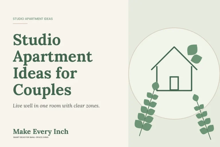 Studio Apartment Ideas for Couples, Make Every Inch cover with a house and leaf illustration