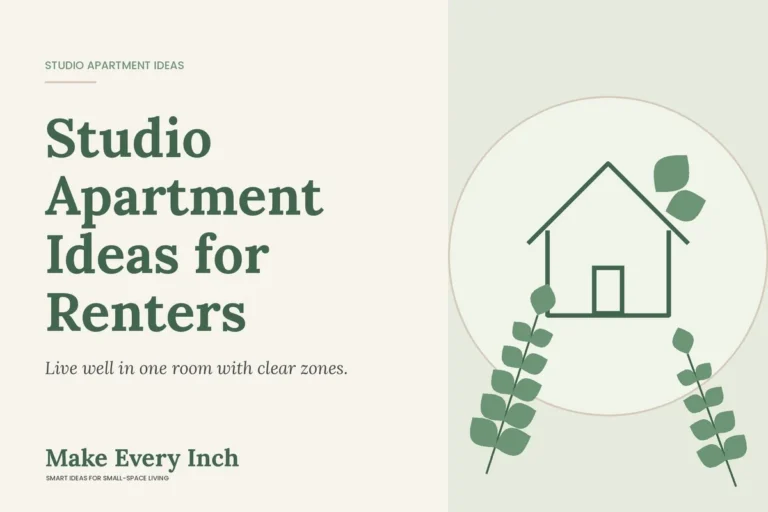 Studio Apartment Ideas for Renters, Make Every Inch cover with a house and leaf illustration