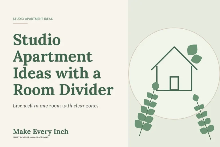 Studio Apartment Ideas with a Room Divider, Make Every Inch cover with a house and leaf illustration