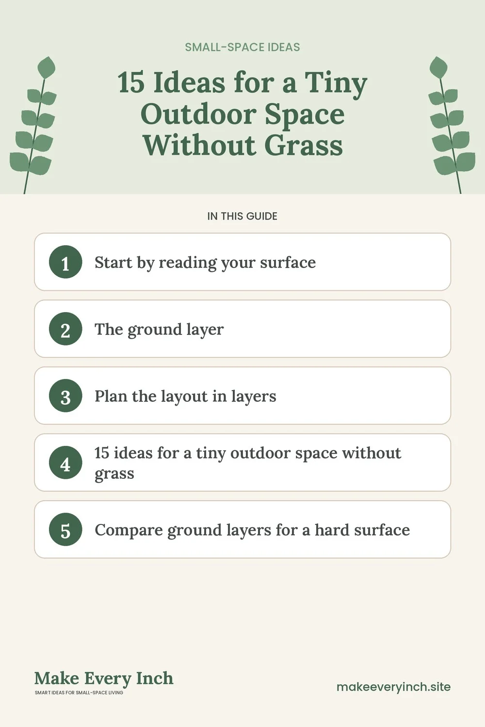 Pinterest pin listing the main topics in: 15 Ideas for a Tiny Outdoor Space Without Grass