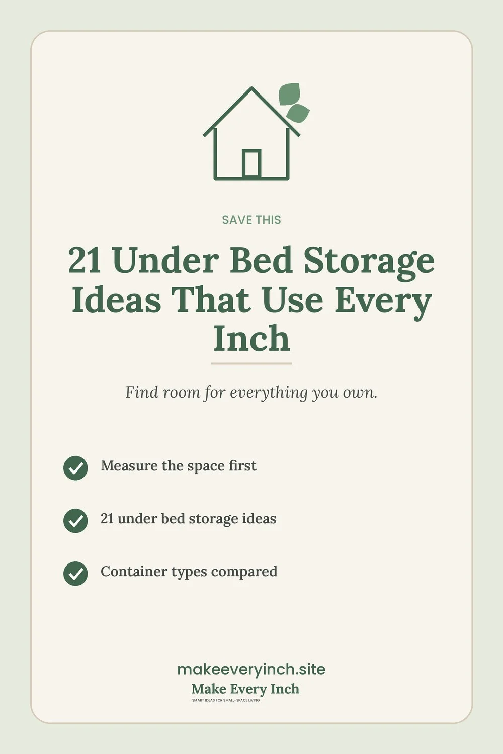 Save-this Pinterest pin with a short checklist for: 21 Under Bed Storage Ideas That Use Every Inch