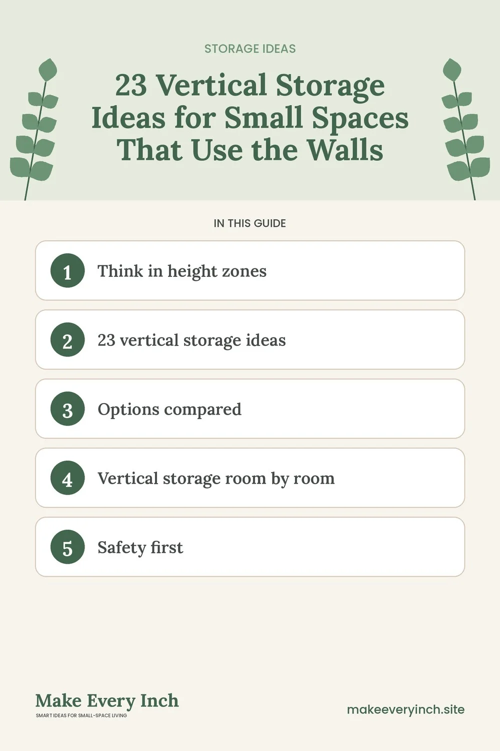 Pinterest pin listing the main topics in: 23 Vertical Storage Ideas for Small Spaces That Use the Walls