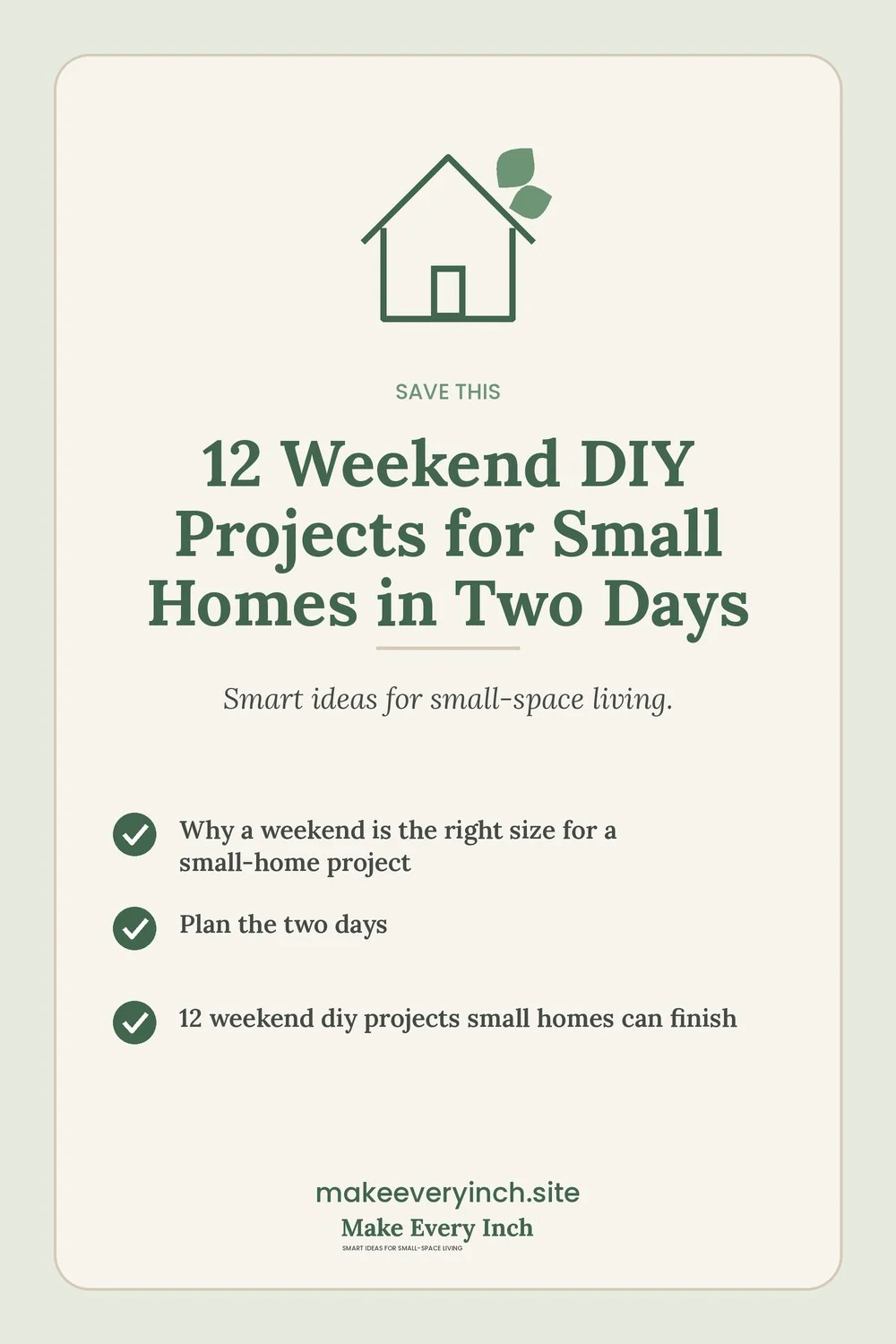 Save-this Pinterest pin with a short checklist for: 12 Weekend DIY Projects for Small Homes in Two Days